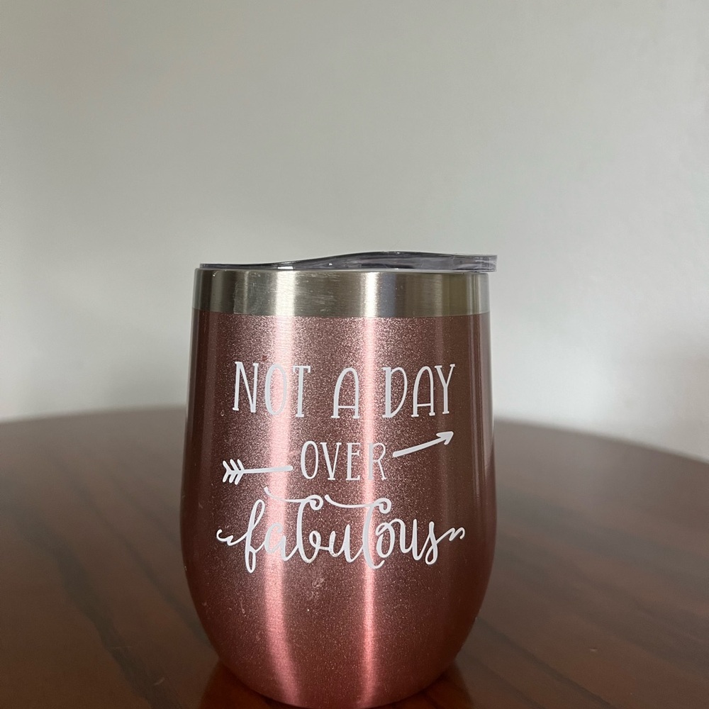 Rose Gold Insulated Tumbler with Fun Quote